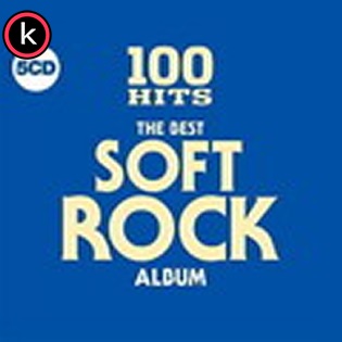 100 Hits The Best Soft Rock Album