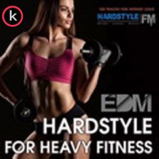 EDM Hardstyle For Heavy Fitness Torrent