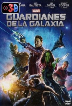 Guardianes de la Galaxia 2014 (3D)