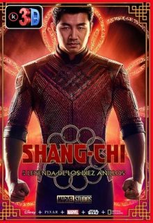Shang chi y la leyenda de los diez anillos (3D)