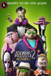 La familia Addams 2 La gran escapada por torrent