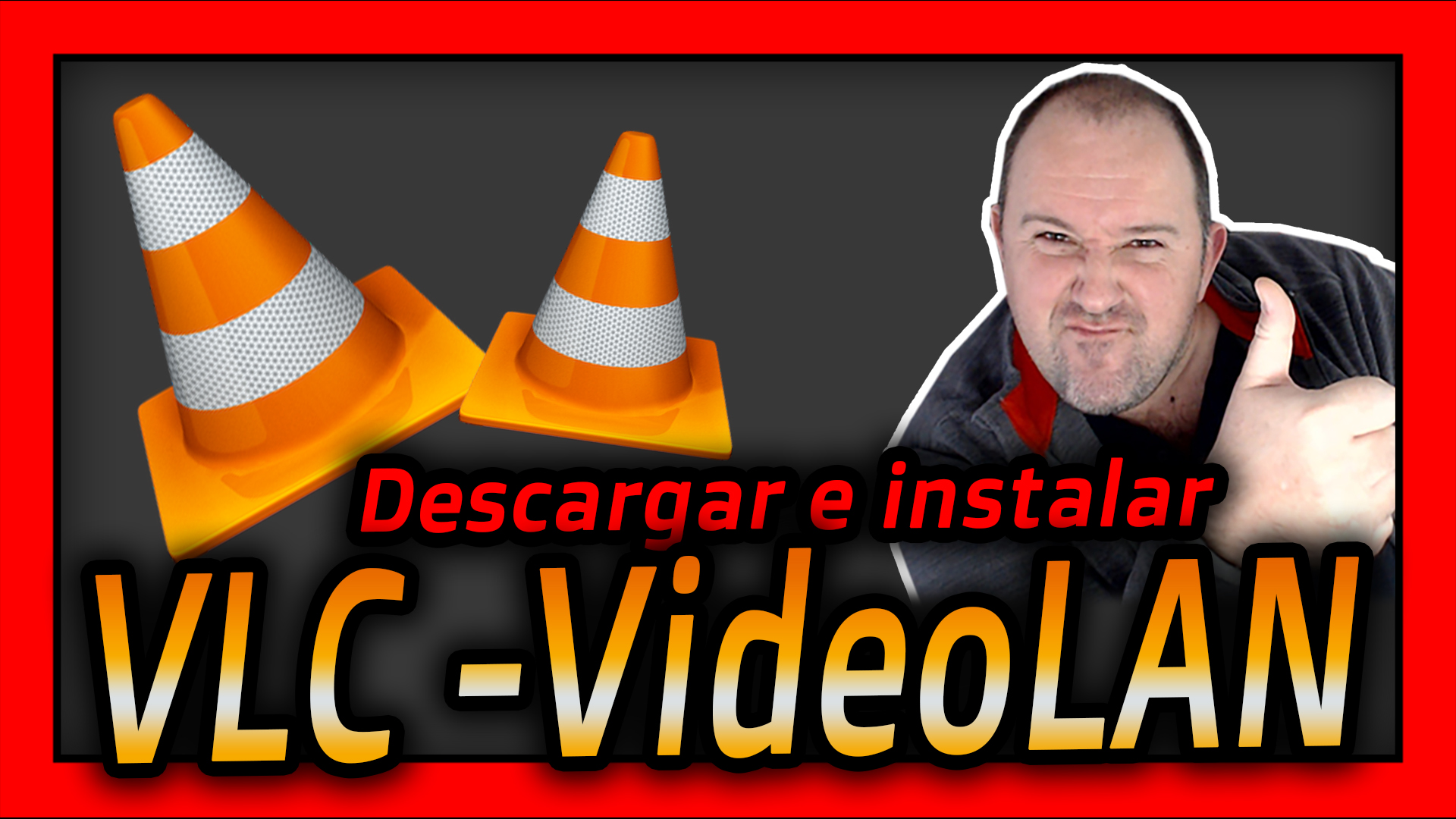 ¿Que es VIDEOLAN VLC Media player? Descarga e Instalacion Correcta