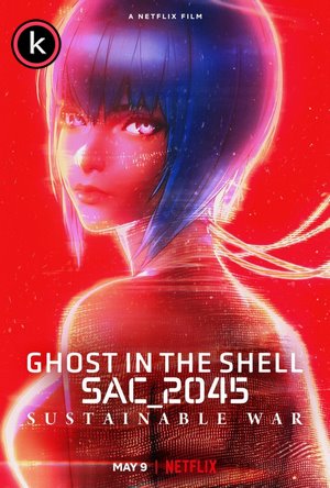 Ghost in the Shell SAC2045 Guerra sostenible por torrent