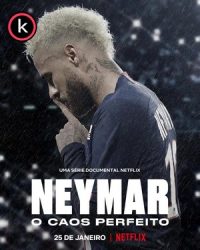 Neymar El caos perfecto por torrent