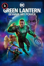 Green Lantern Cuidado con mi poder por torrent